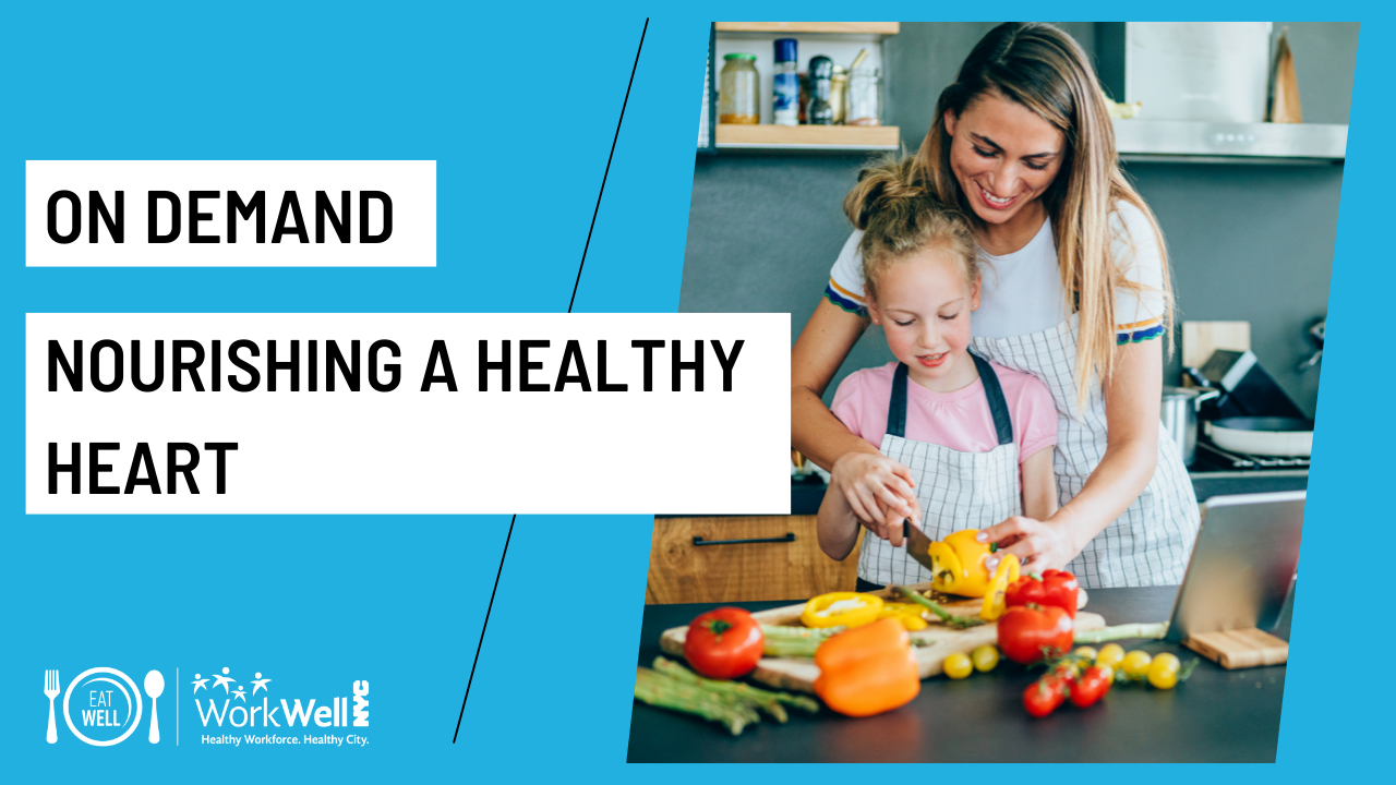 Nourishing a Healthy Heart