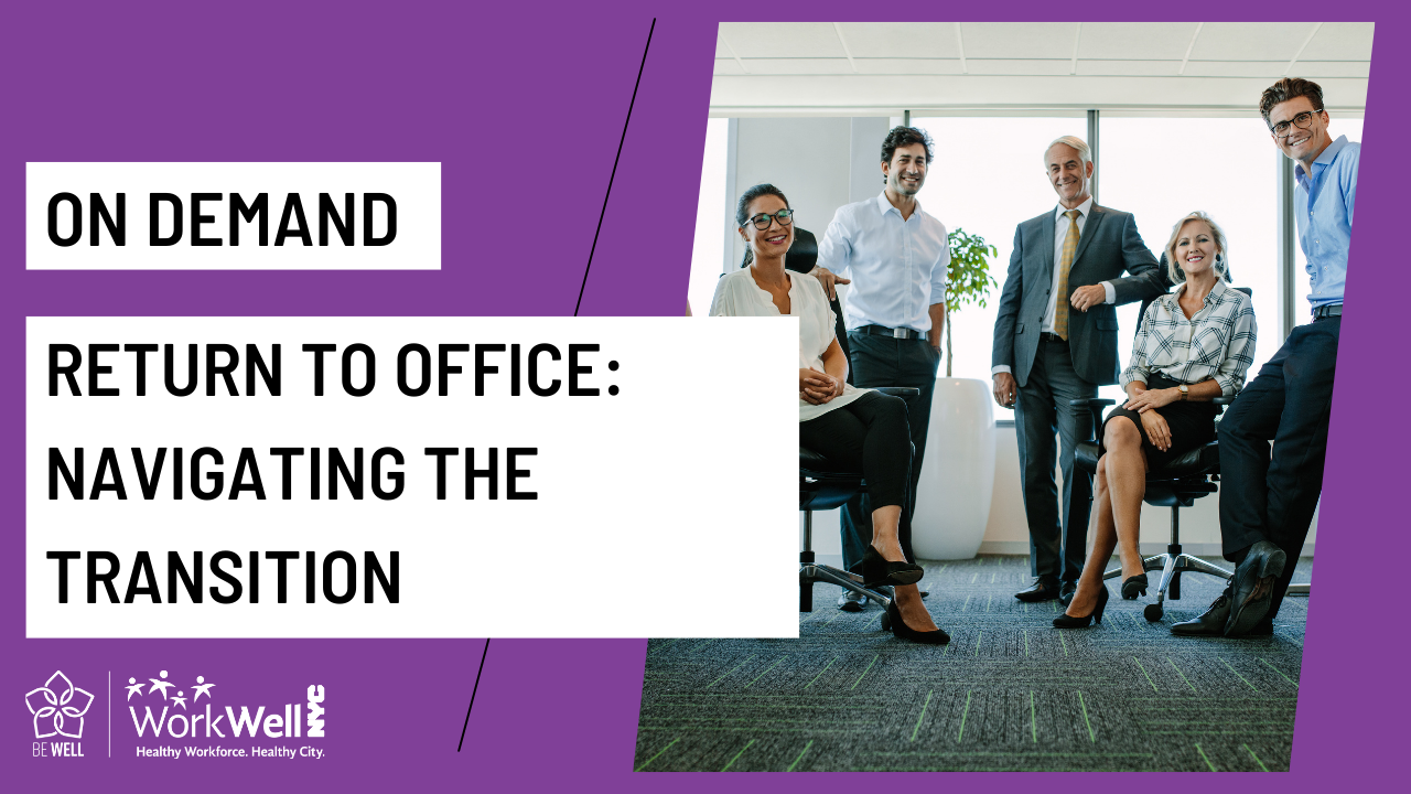 Return to the Office: Navigating the Transition