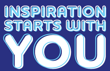 Inspiration starts with you