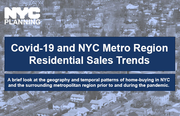 COVID-19 and NYC Metro Region Residential Sales Trend