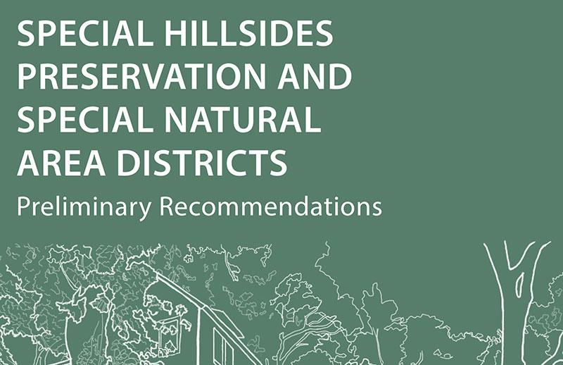 Hillsides and SNAD Preliminary Recommendations
