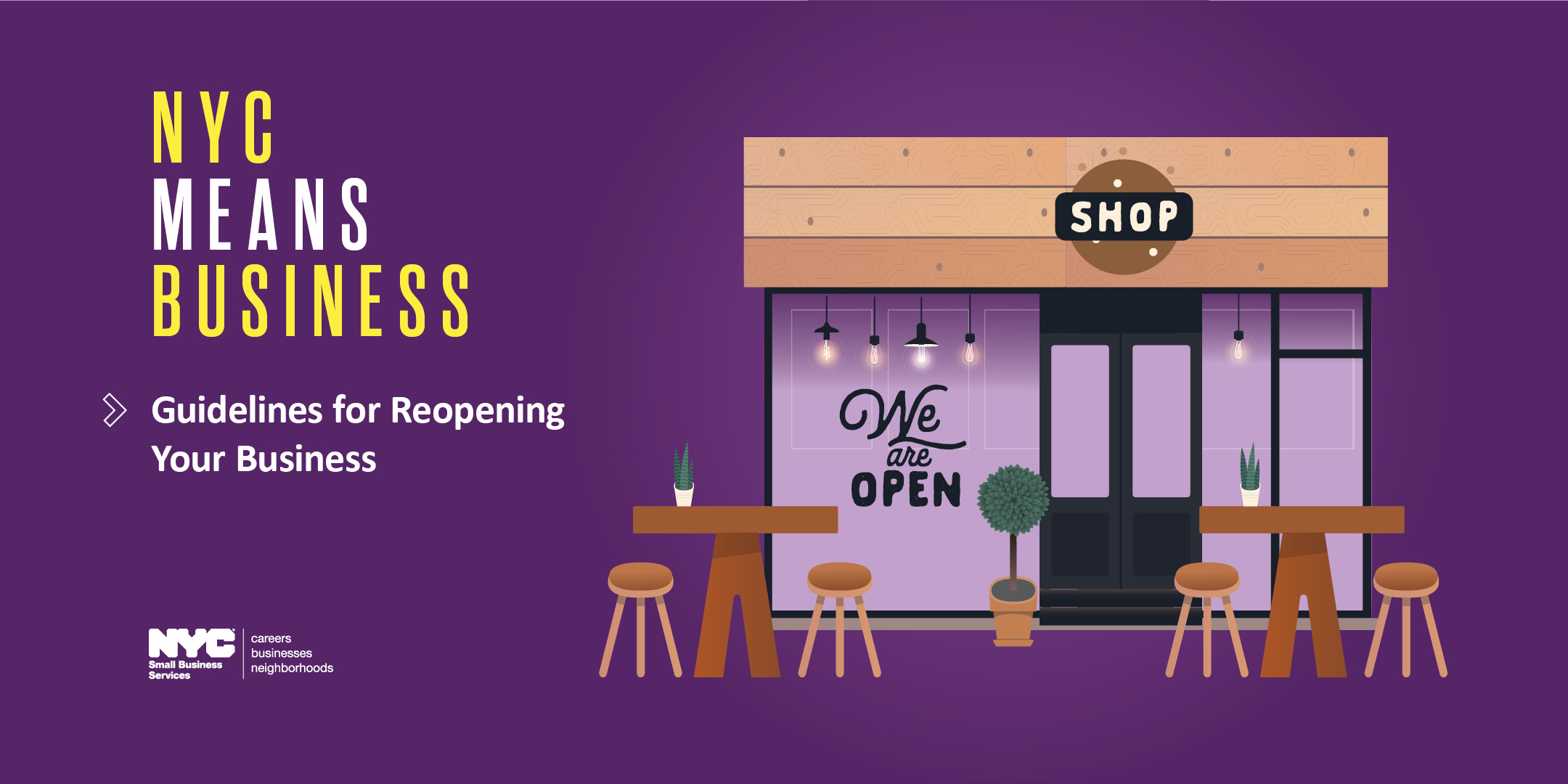 Storefront graphic with outdoor seating on a purple background with copy NYC Means Business > Guidelines for Reopening Your Business