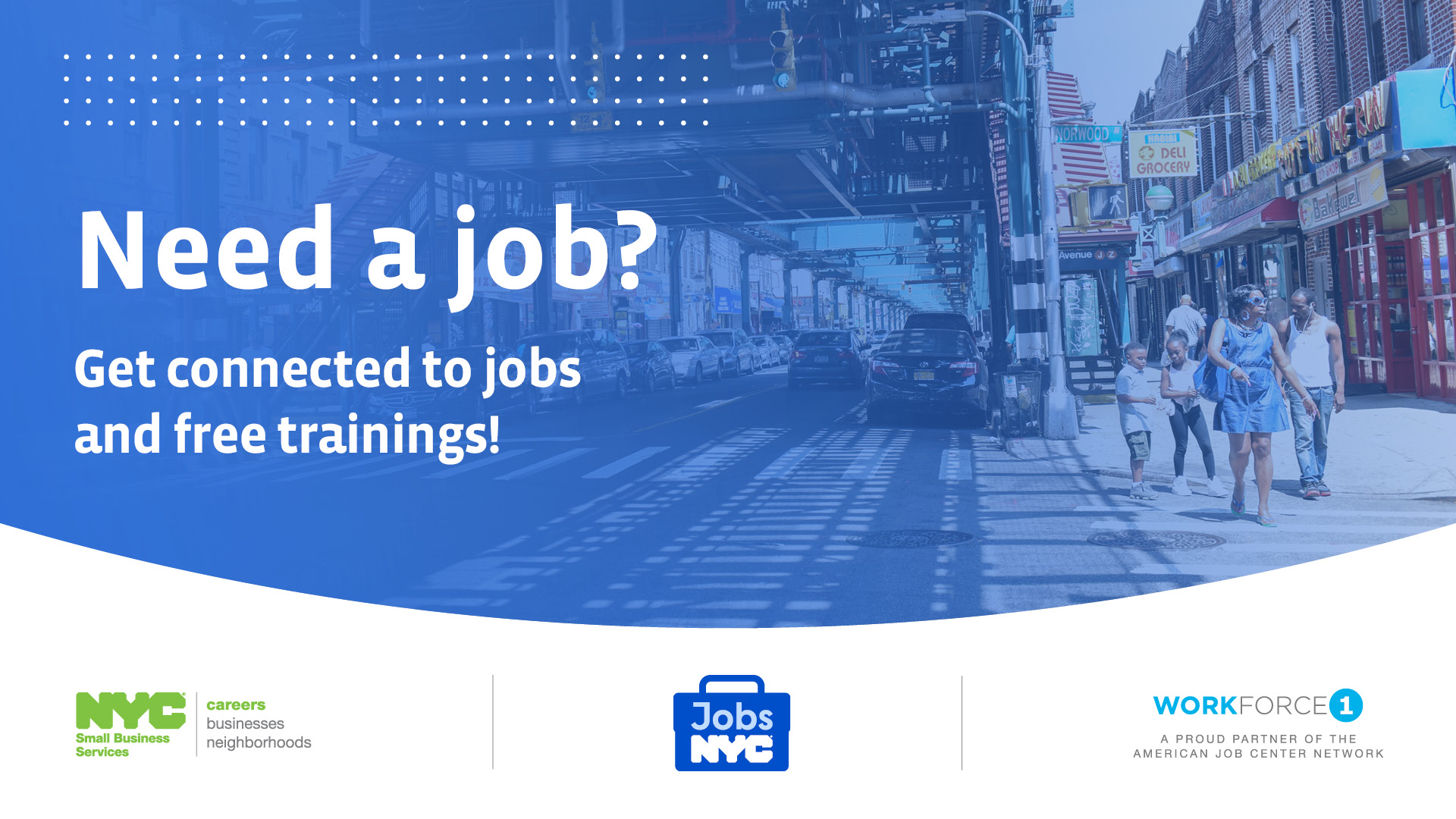 Need a job? Get connected to jobs and free trainings!
