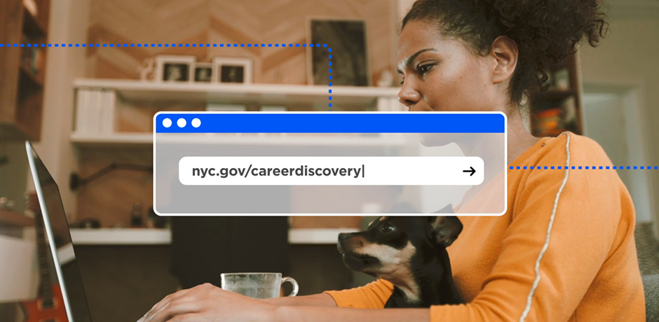 Image of woman using computer with website address nyc.gov/careerdiscovery