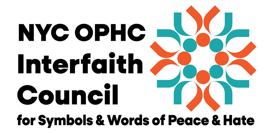 NYC OPHC Interfaith Council for Symbols & Words of Peace & Hate
                                           