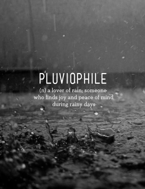Pluviophiles