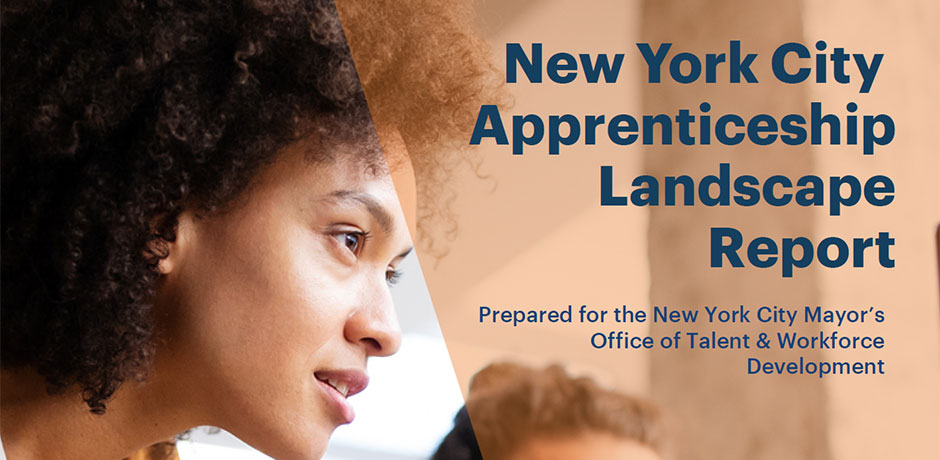 New York City Apprenticeship Landscape Report
                                           