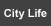 Click here for City Life 