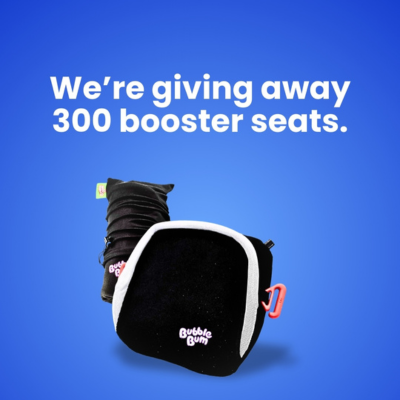 A BubbleBum booster seat with text reading We're giving away 300 booster seats.