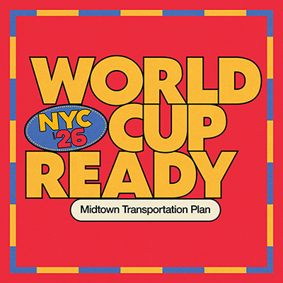 A red icon for New York City's 2026 World Cup Ready webpage with information about the city's Midtown transportation plan for local match days.