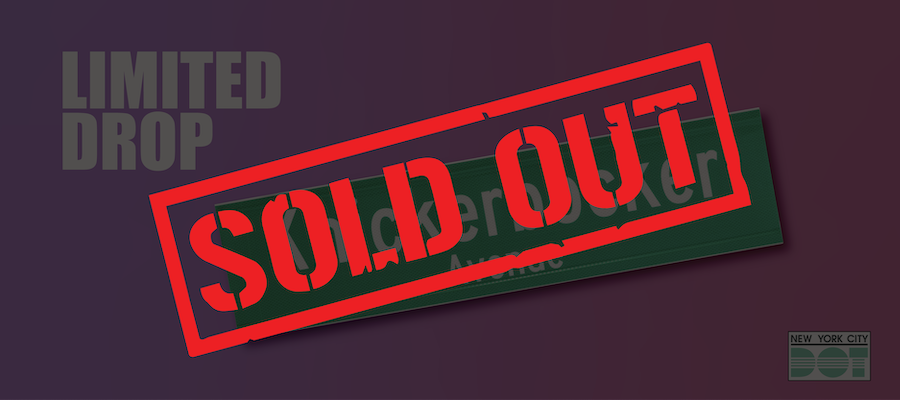 Red overlay text reads sold out over green and white street sign of Knickerbocker Avenue.