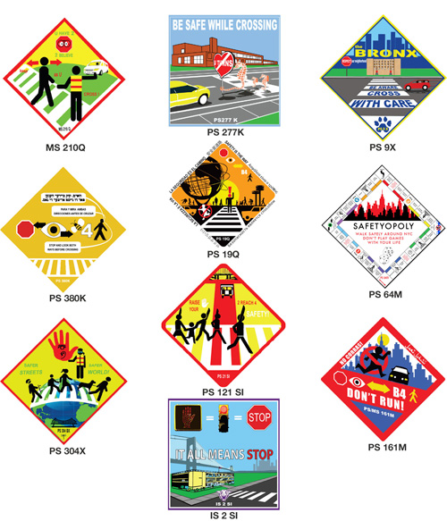 We're Walking Here student designed Traffic Safety Signs