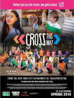 Vision Zero poster. Cross This Way