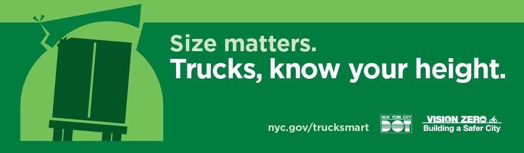 Advertising material for NYC DOT’s Truck Smart campaign, which includes billboard and radio advertisements.
