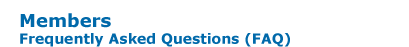 Members - Frequently Asked Questions (FAQ)