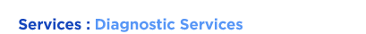 Diagnostic Services