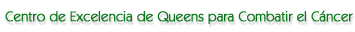 Centro de Excelencia de Queens para Combatir el Cáncer