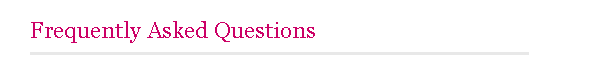 Frequently Asked Questions
