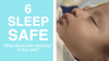 Side view of baby sleeping with blue background on the left side with text that reads: 6, What about side sleeping? Is that safe?