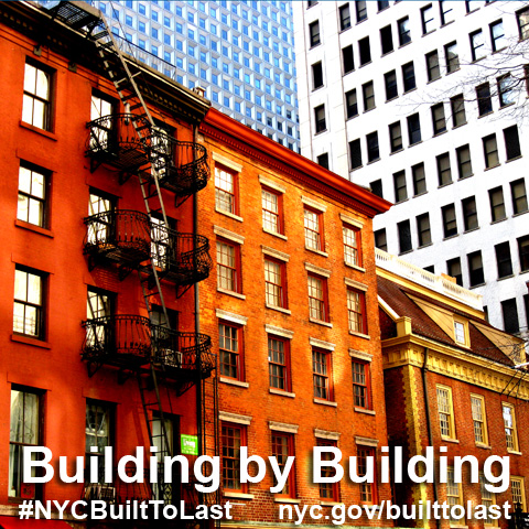 buildings with text that says Building by Building, #NYCBuiltToLast, nyc.gov/builttolast - Photo Credit: Essie Gilbey, www.flickr.com/essygie
