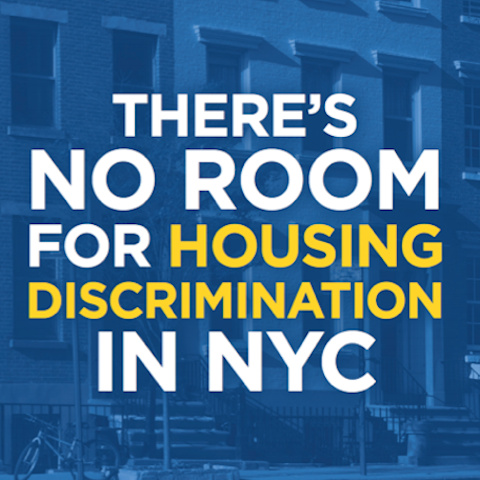The New York City Human Rights Law includes strong protections against housing discrimination.  The Commission on Human Rights joined with the Department of Housing Preservation and Development for a Fair Housing campaign to educate and inform all New Yorkers on their rights and responsibilities pertaining to housing in New York City.