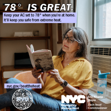 A woman reads a book by her air conditioner. A water bottle is next to her. Text reads: 78 degrees is great! Keep your AC set to 78 degrees when you're at home. It'll keep you safe from extreme heat.