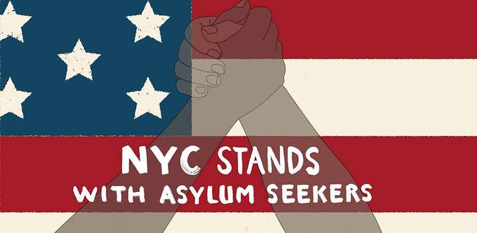 NYC Stands with Asylum Seekers
                                           