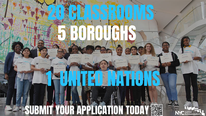 20 Classrooms, 5 Boroughs, 1 United Nations - Submit Your Application Today