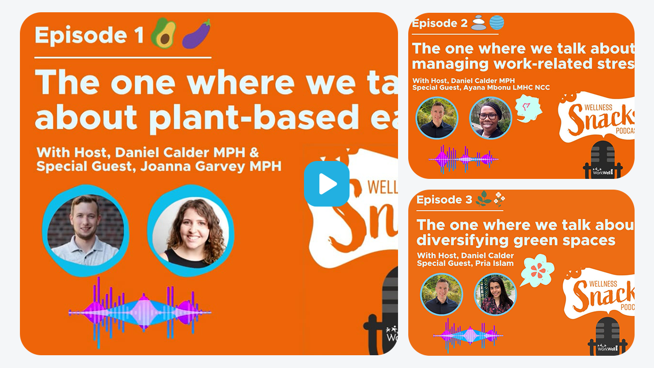 Wellness Snacks Podcast