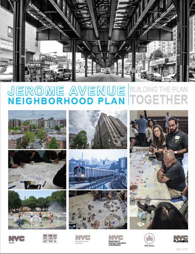 cover of the Jerome Avenue Neighborhood Plan Brochure. The cover features photographs of the elevated rail line, Clifford Place, participants in a community workshop, a park, and an apartment building. Text reads: Jerome Avenue Neighborhood Plan, Building the Plan Together