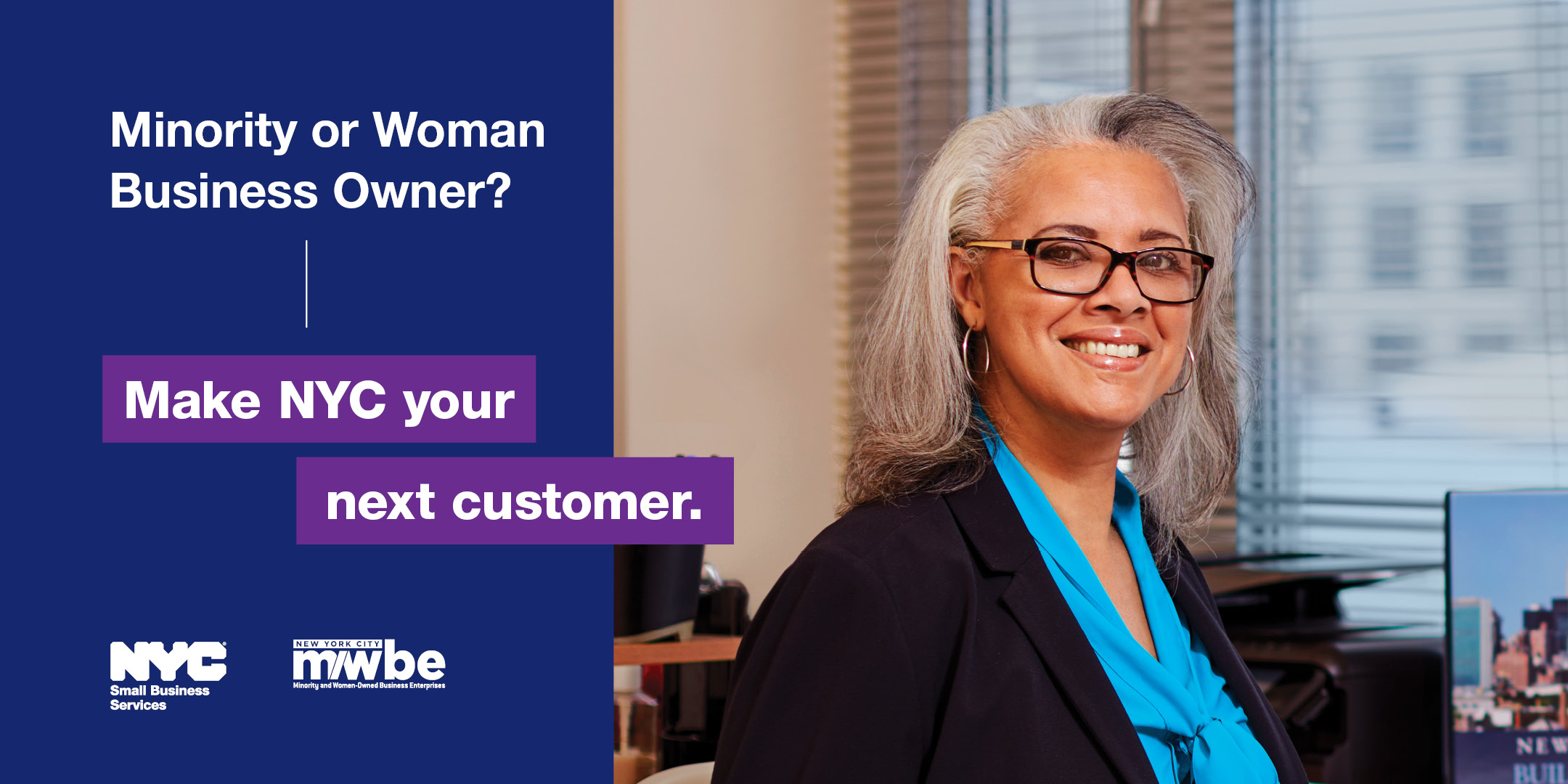 Smiling Latinx woman with text on the left that says Minority or Woman Business Owner? Make NYC your next customer.