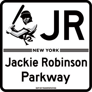 Jackie Robinson Parkway Sign with image of Jackie Robinson holding a bat