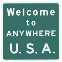 Welcome to Anywhere U.S.A. Green background and white lettering. Design your own.