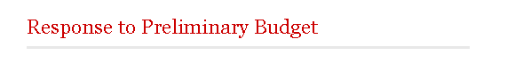 Response to Preliminary Budget